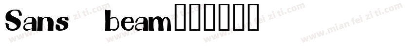 Sans beam字体转换